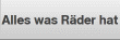 Alles was R&auml;der hat