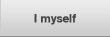 I myself